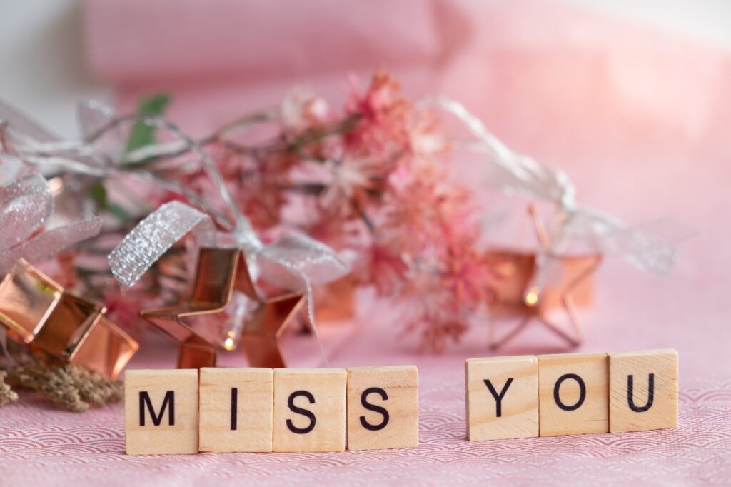 Message says Miss you