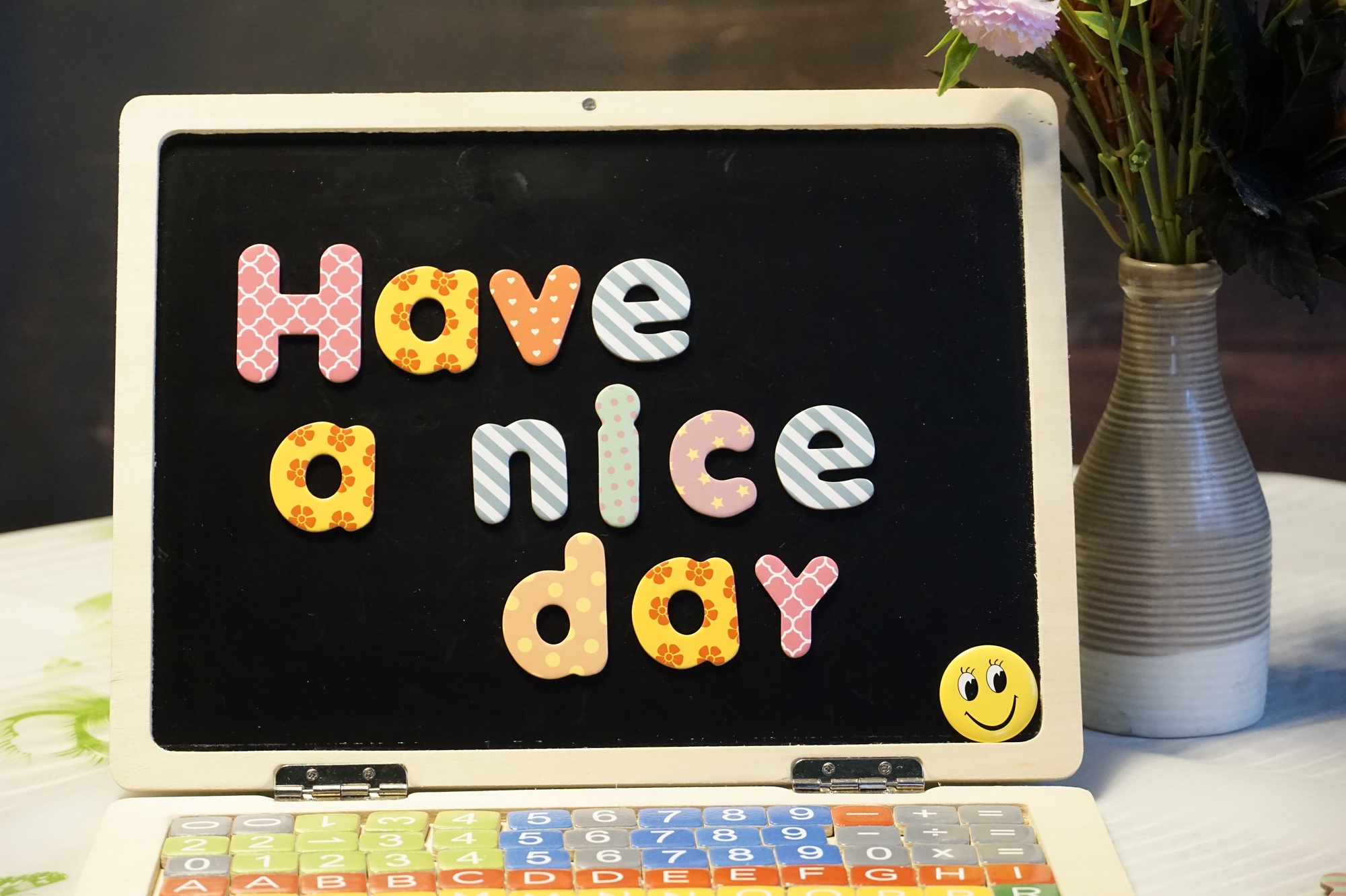 Text "have a nice day"